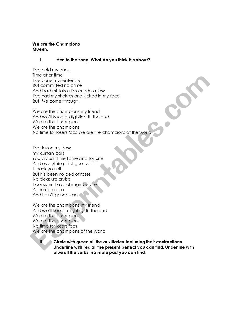 Song: We are the Champions for Past Simple