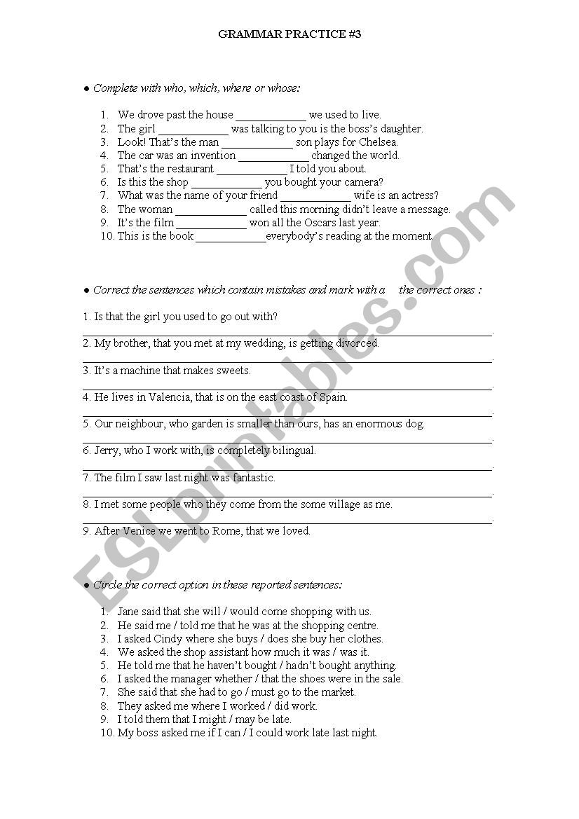 Grammar Practice: Reported Speech, Passive and Relative Clauses