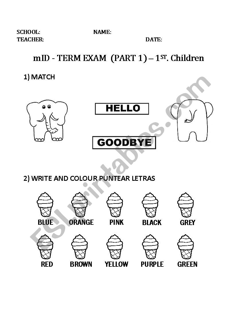 MID TERM EXAM 1ST CHILDREN PART 1