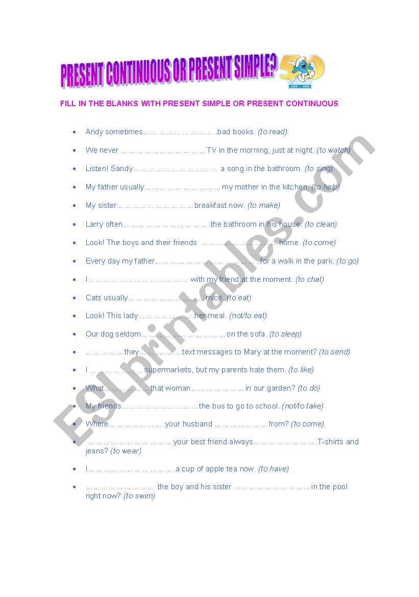 PRESENT SIMPLE OR CONTINUOUS worksheet