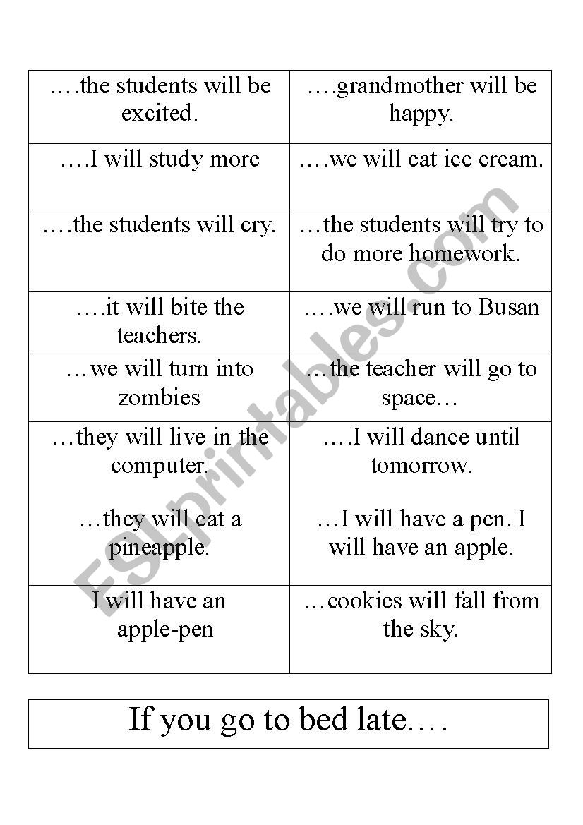Cause and Effect (If...will) worksheet