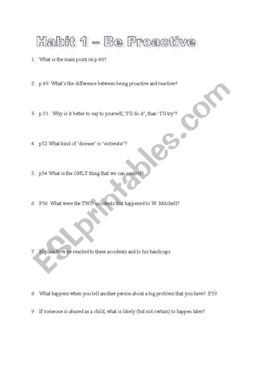 The 7 Habits of Highly Effective Teens - ESL Worksheets. Habit 1: Be Proactive