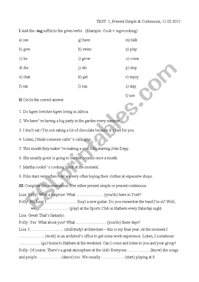 A test on Present Simple and Continuous