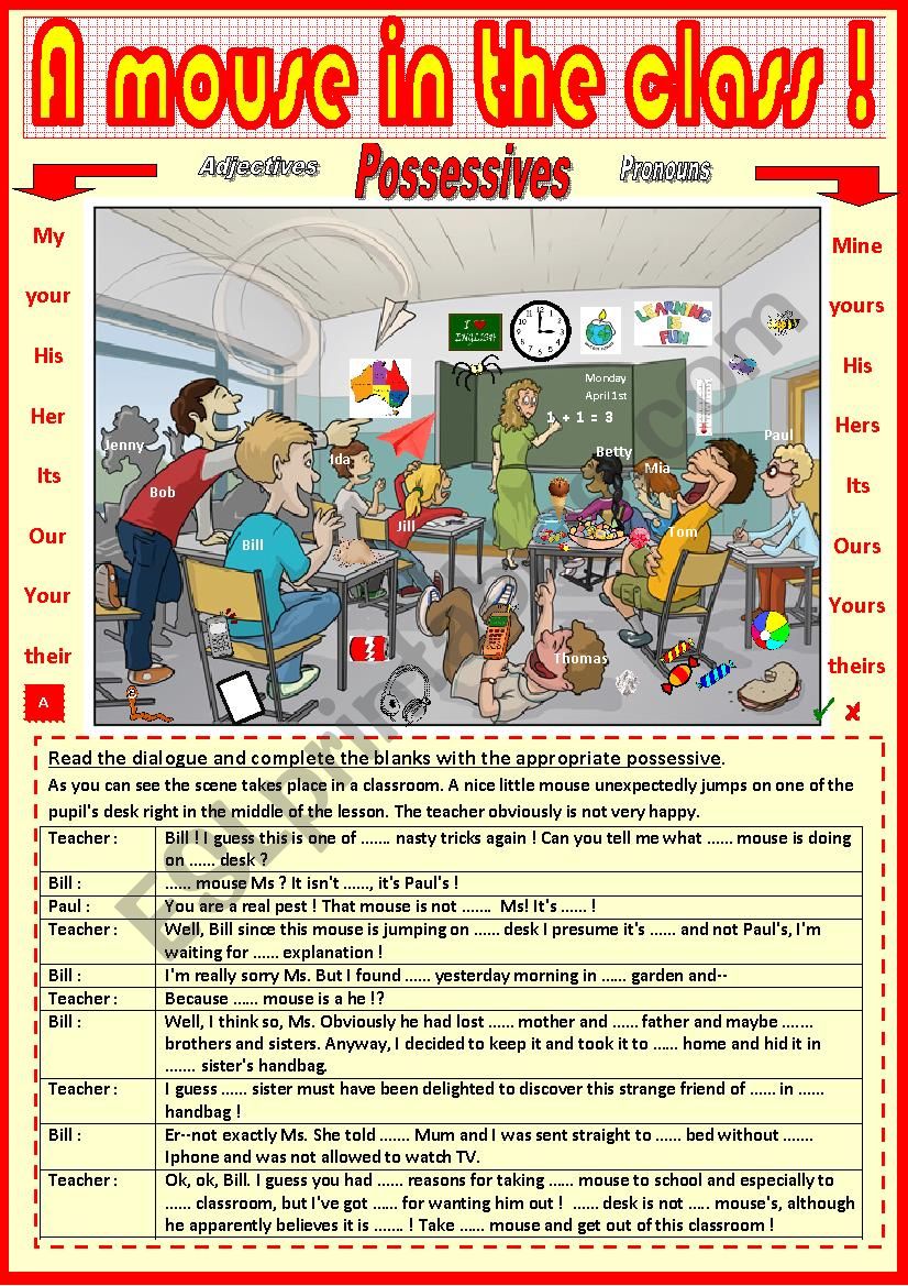 Possessives Adjectives and Pronouns. Fill in the gaps.