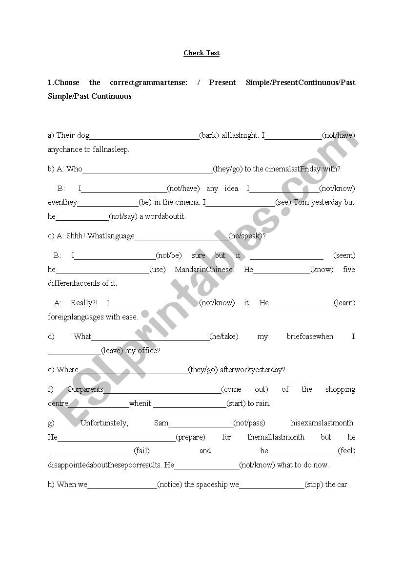 Present Simple/Present Continuous/Past Simple/Past Continuous