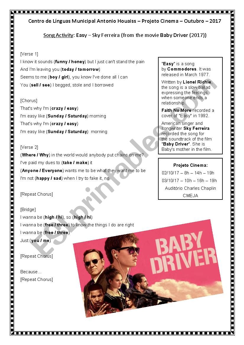 Song: Easy (from the movie Baby Driver)