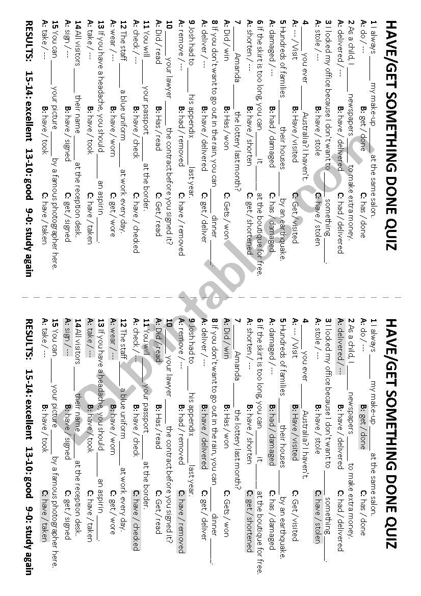 Causatives: have/get something done quiz