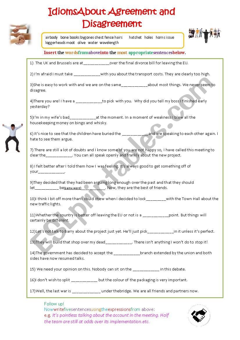 Idioms for Agreeing and Disagreeing