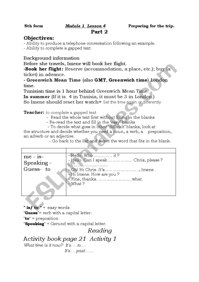 8th form                Module 1  Lesson 4                 Preparing for the trip. Part 2