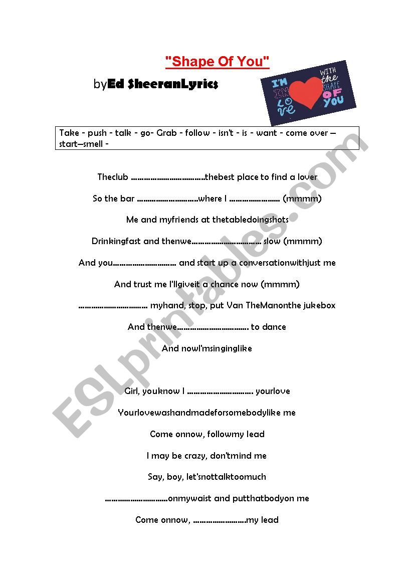 SHAPE OF YOU ( song) worksheet