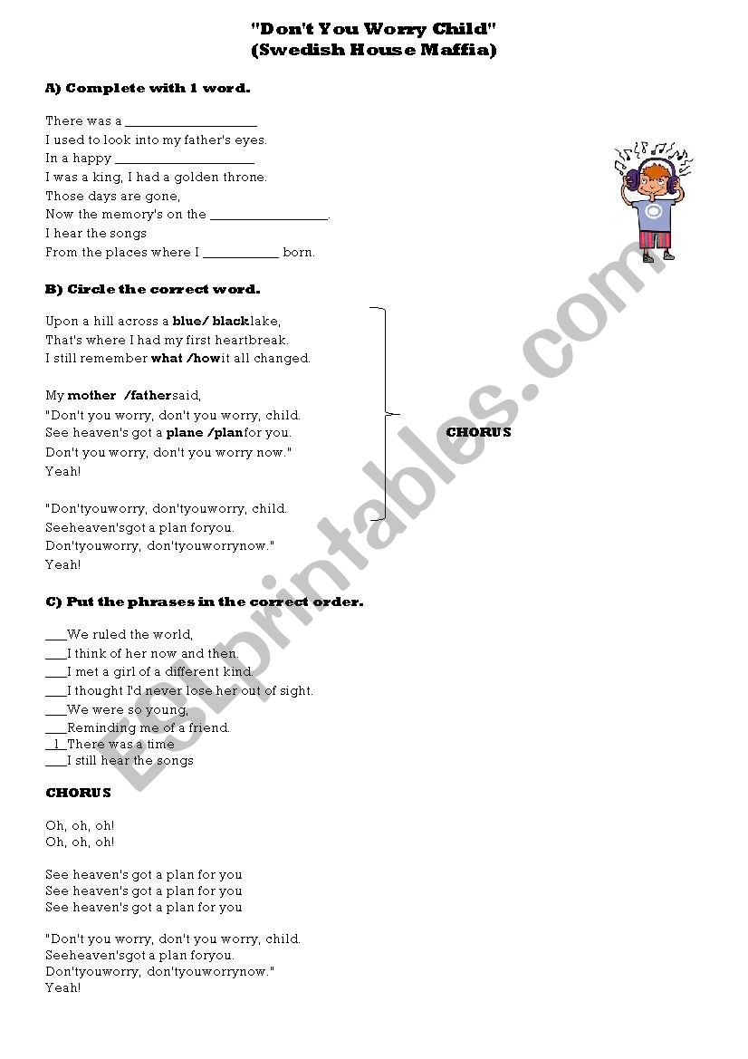 Dont you worry child Song worksheet