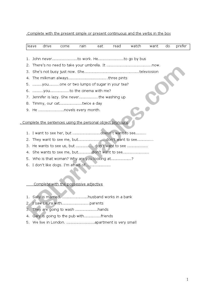 present simple and continuous, personal object pronouns,possessive adjective