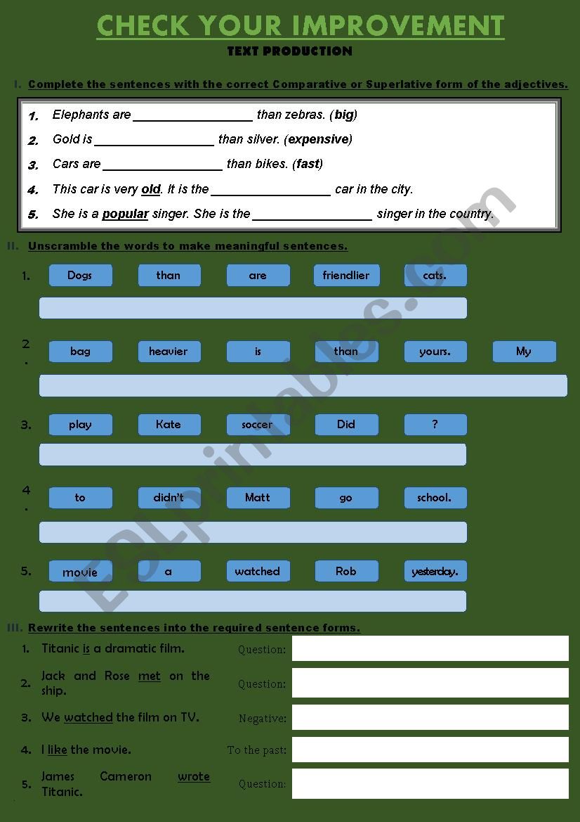 Text Production Test - Comparatives, Superlatives and past tense