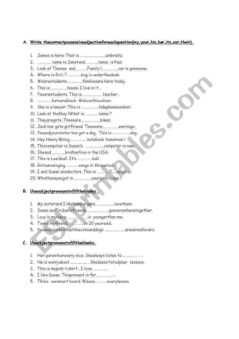 POSSESSIVE ADJ,SUBJECT and OBJECT PRONOUNS