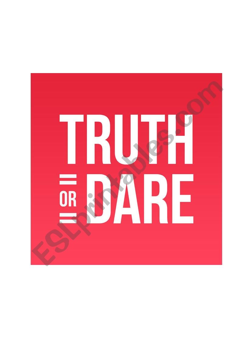 A CLASSICAL GAME : TRUTH OR DARE EASILY ADAPTABLE 