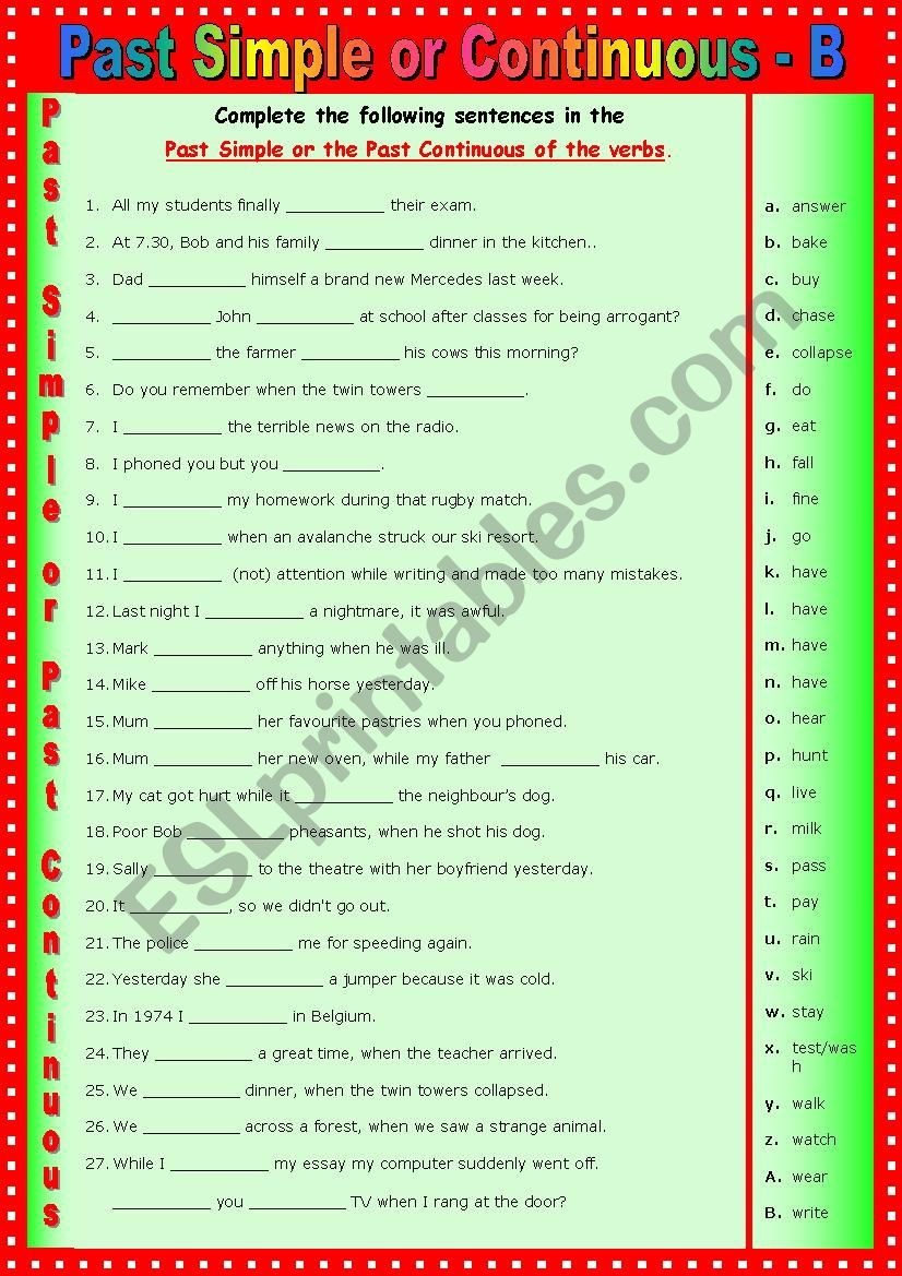 Past Simple or Past Continuous - B Advanced version + key