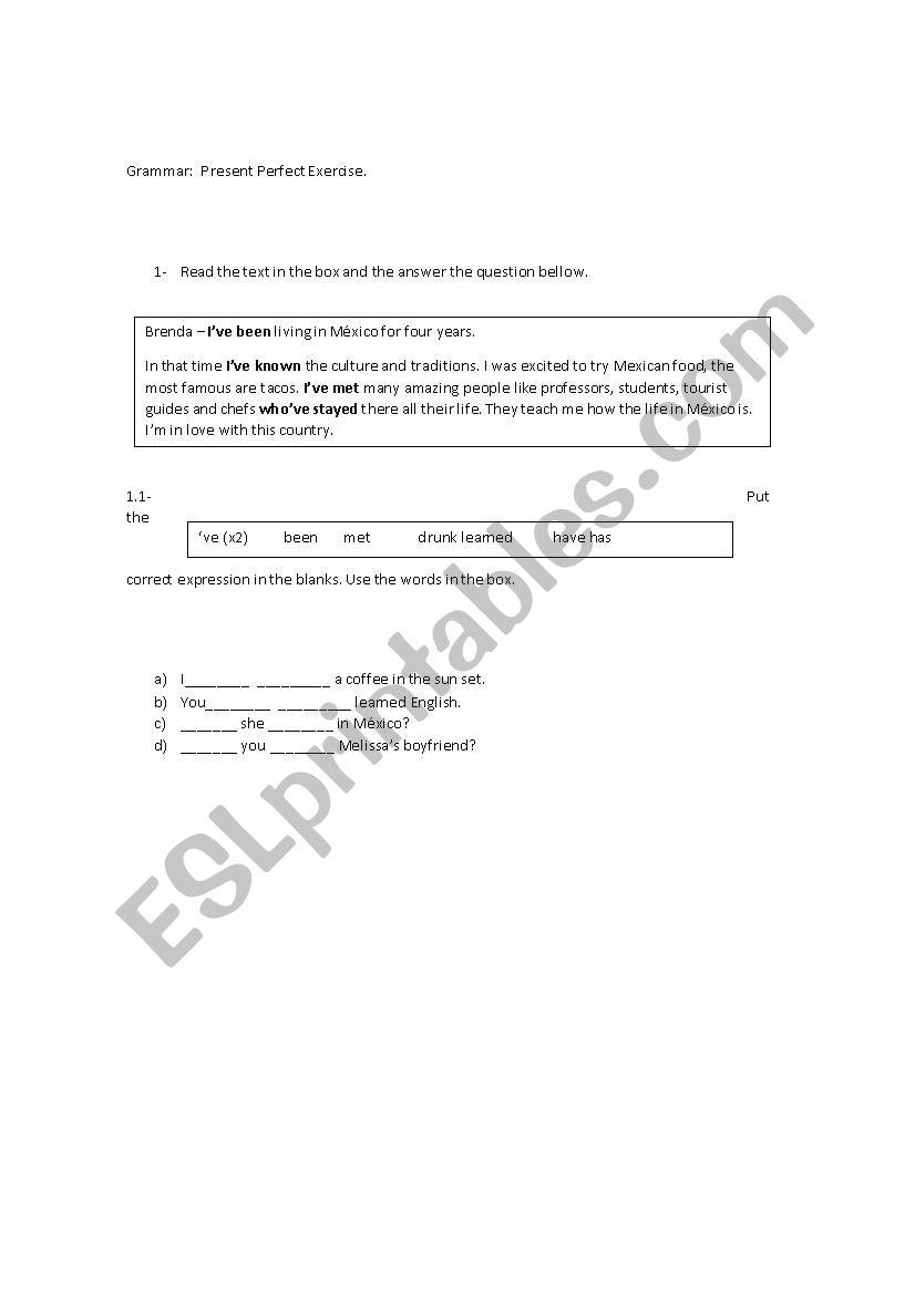 Grammar  Present Perfect Exercise. 