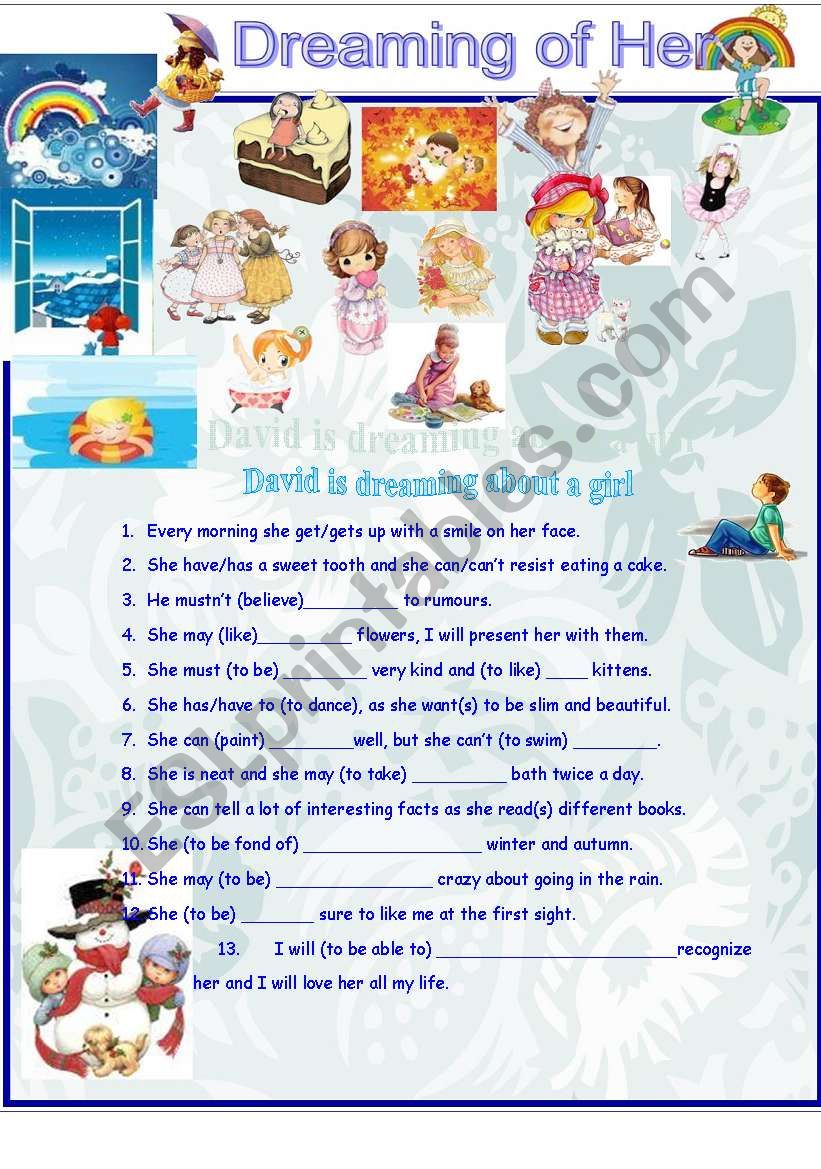 Dreaming of Her (Present Simple &Modal Verbs)