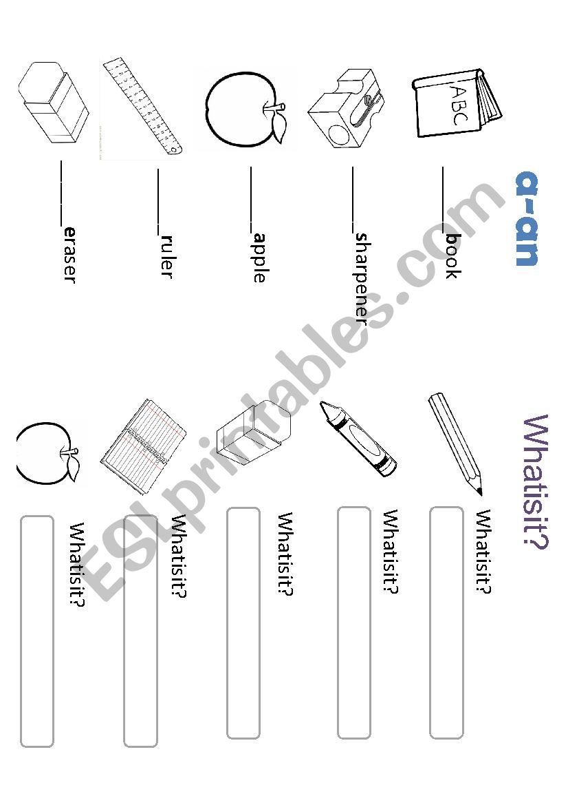 a - an / Whats it? worksheet