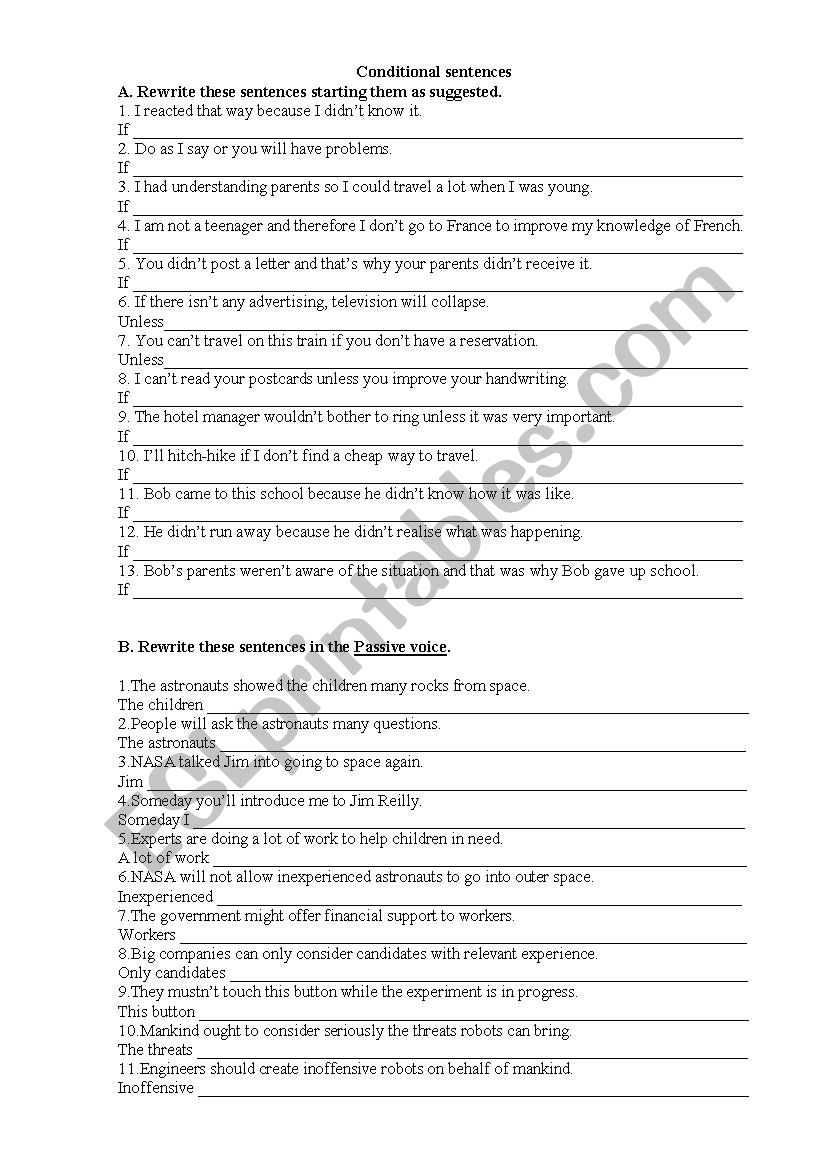 Rephrasing sentences- Conditionals- Passive voice