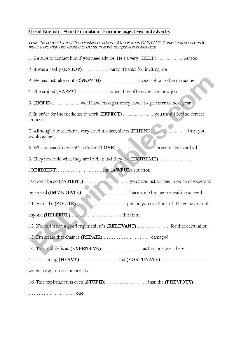 Use of English  Word Formation - Forming adjectives and adverbs 