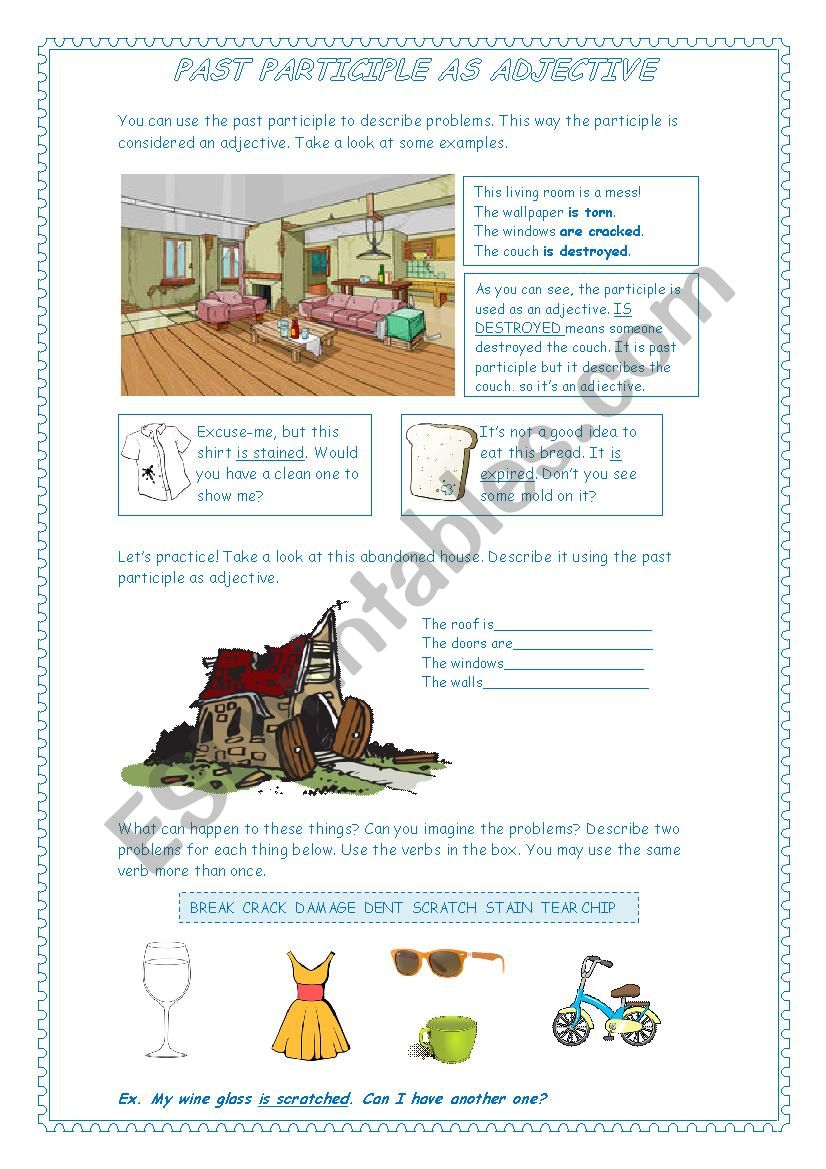 DESCRIBING PROBLEMS USING PAST PARTICIPLE