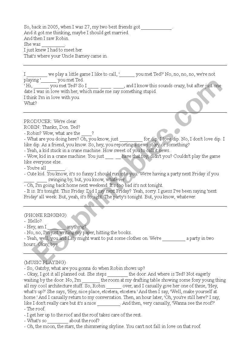 HIMYM Season 1 Episode 2 Fill in the blanks