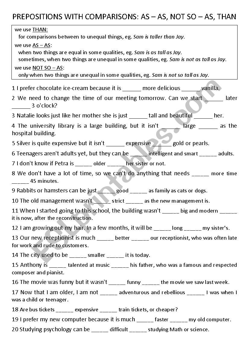 Prepositions of comparison: as-as, not so-as, than