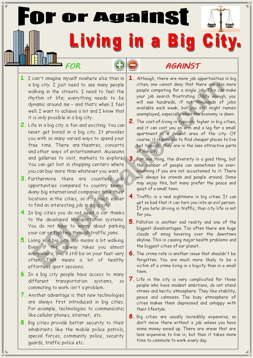 For or against living in a big city. (Debating)