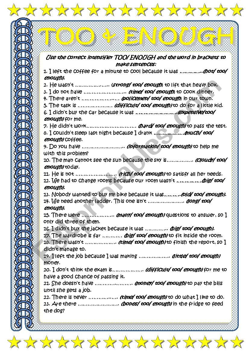 Too and Enough, intensifiers worksheet Too and Enough, intensifiers worksheet