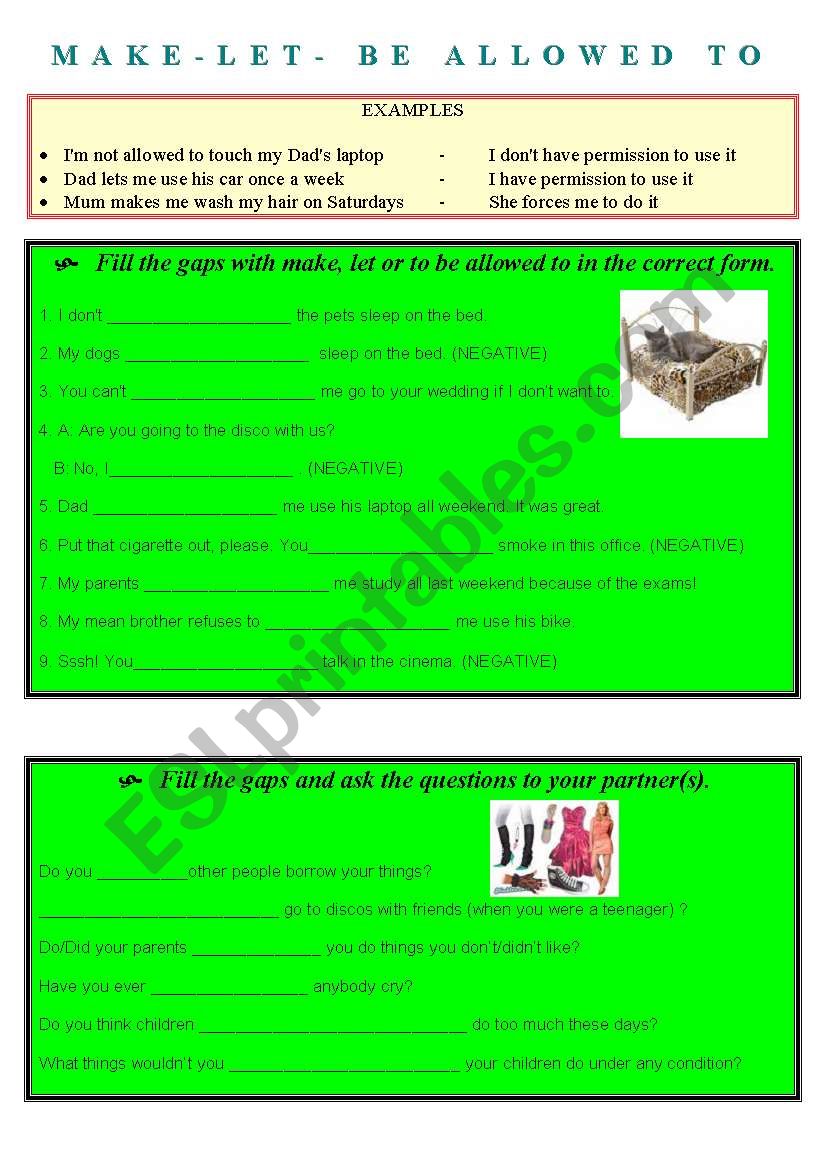 Let, make, be allowed - complete the gaps / discuss. REMAKE with answers