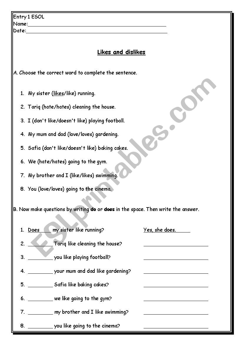 Likes and Dislikes with verb+ing - simple exercises for low-level ESOL learners Likes and Dislikes with verb+ing - simple exercises for low-level ESOL learners