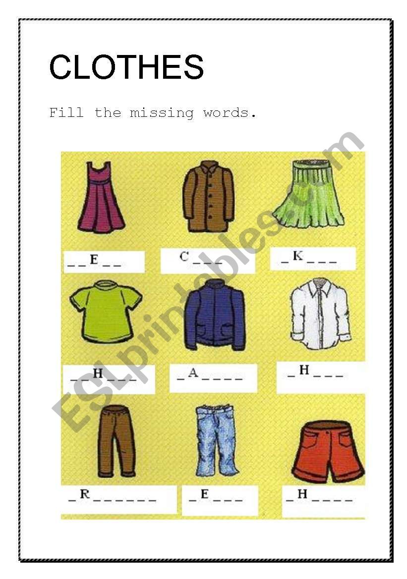 Clothes - fill the missing words