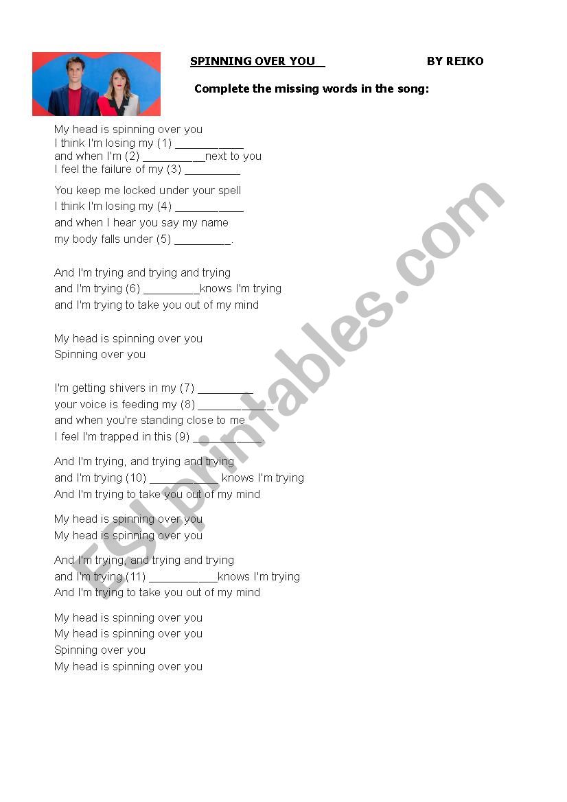 SPINNING OVER YOU by REYKO worksheet