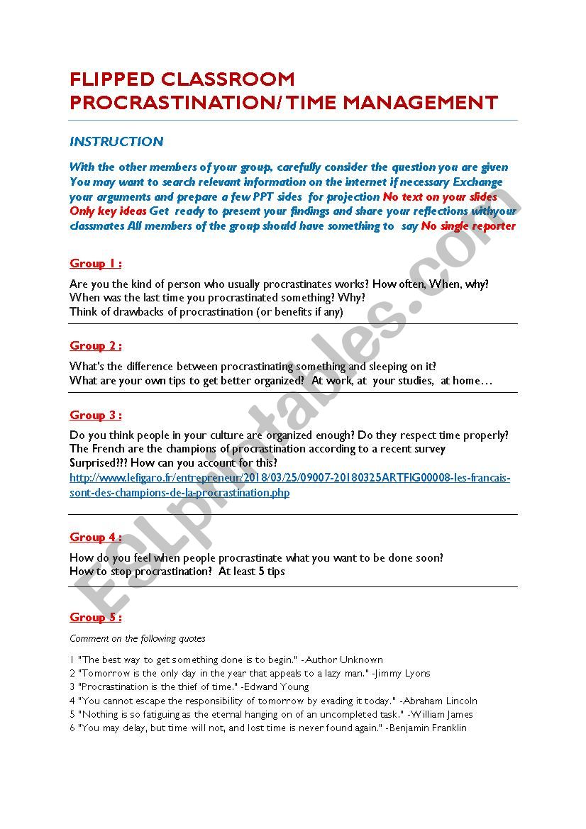 FLIPPED CLASSROOM .    PROCRASTINATION AND TIME MANAGEMENT