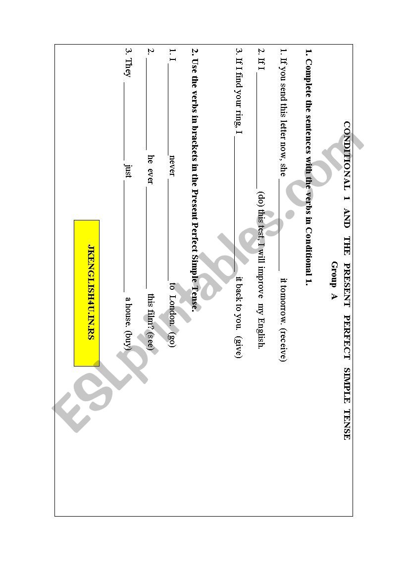 Conditional 1 and Present Perfect Simple Group A