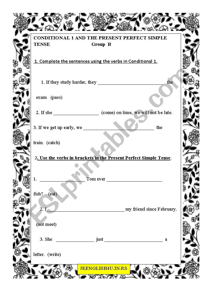 Conditional 1 and the Present Perfect Simple Tense group B