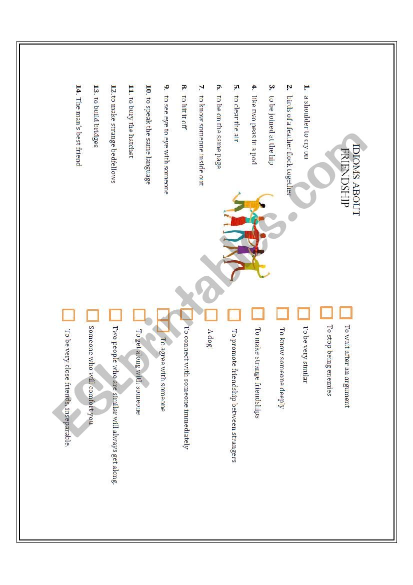 Idioms with FRIENDSHIP AND FRIENDS Idioms with FRIENDSHIP AND FRIENDS