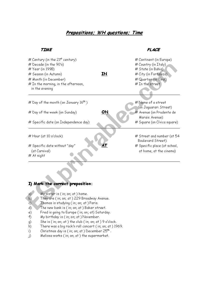 Prepositions; WH questions; Time  