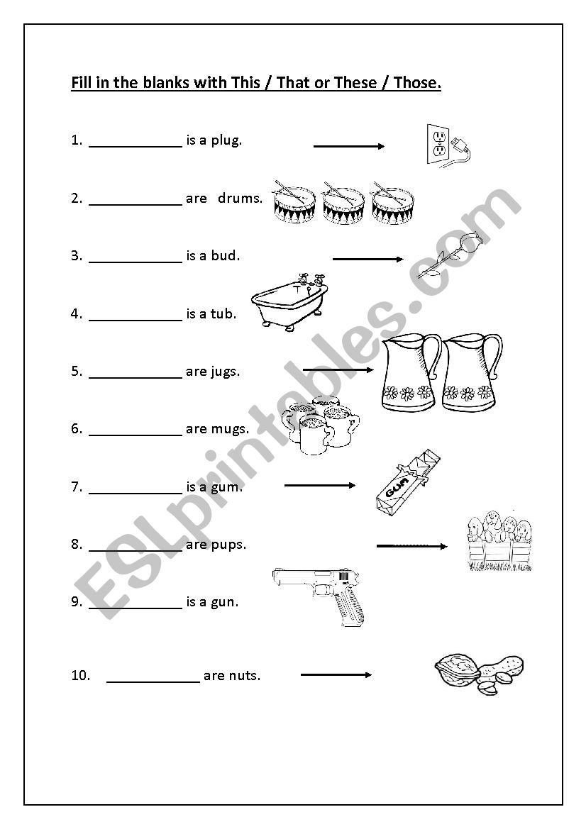 fill in the blanks with This/That/These/Those