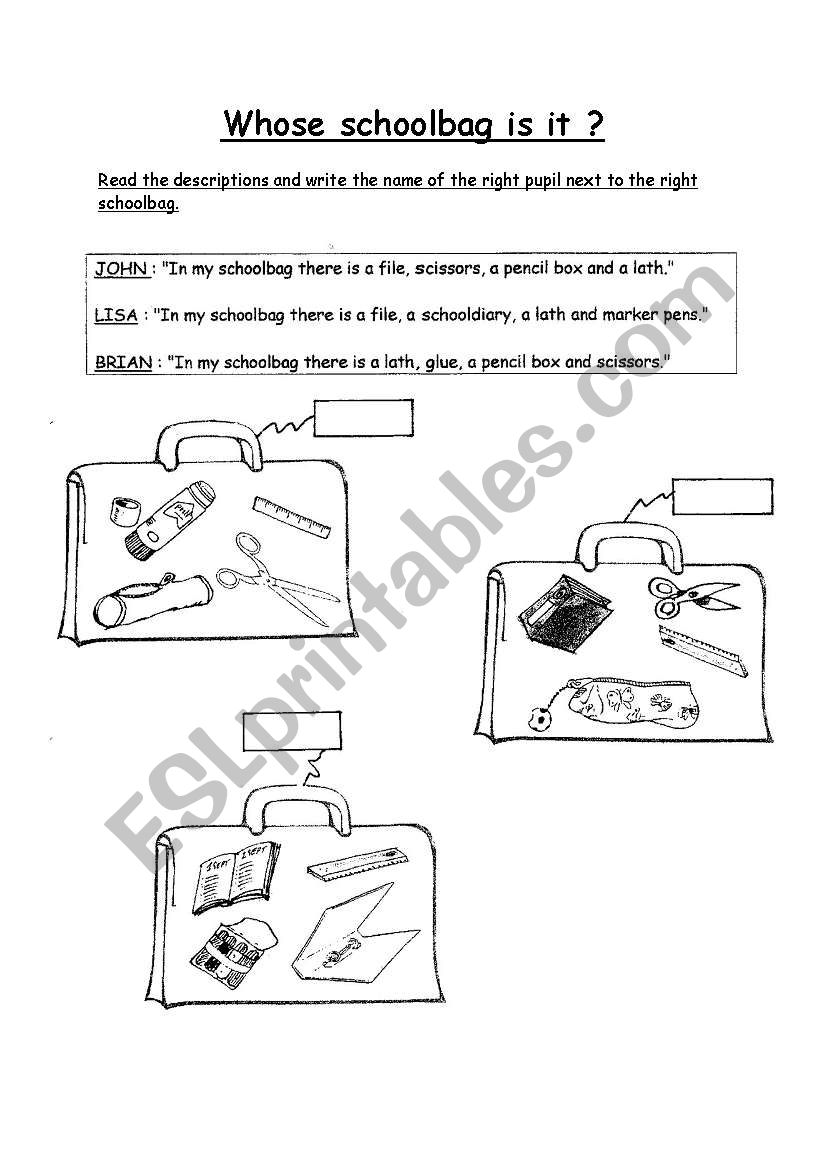 Whose schoolbag is it ? worksheet