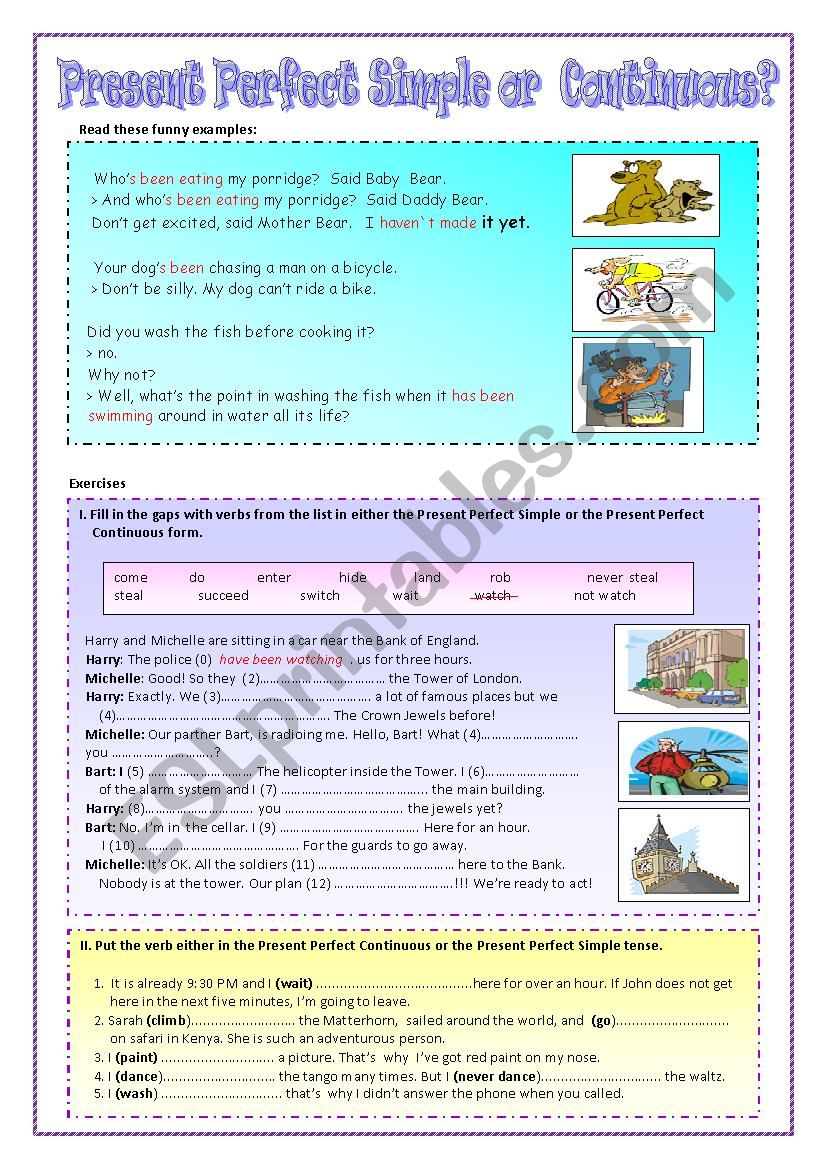 presesent prfect continuous or present perfect simple