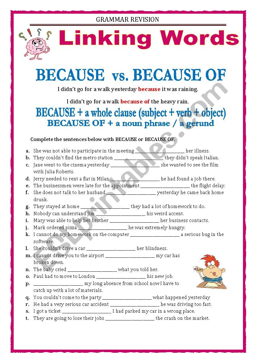 GRAMMAR REVISION - LINKING WORDS - BECAUSE vs. BECAUSE OF