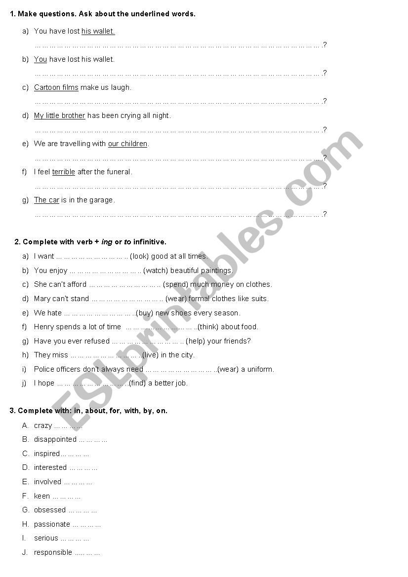 Subject and object questions (present tenses), -ing or to infinitive, adjectives with prepositions