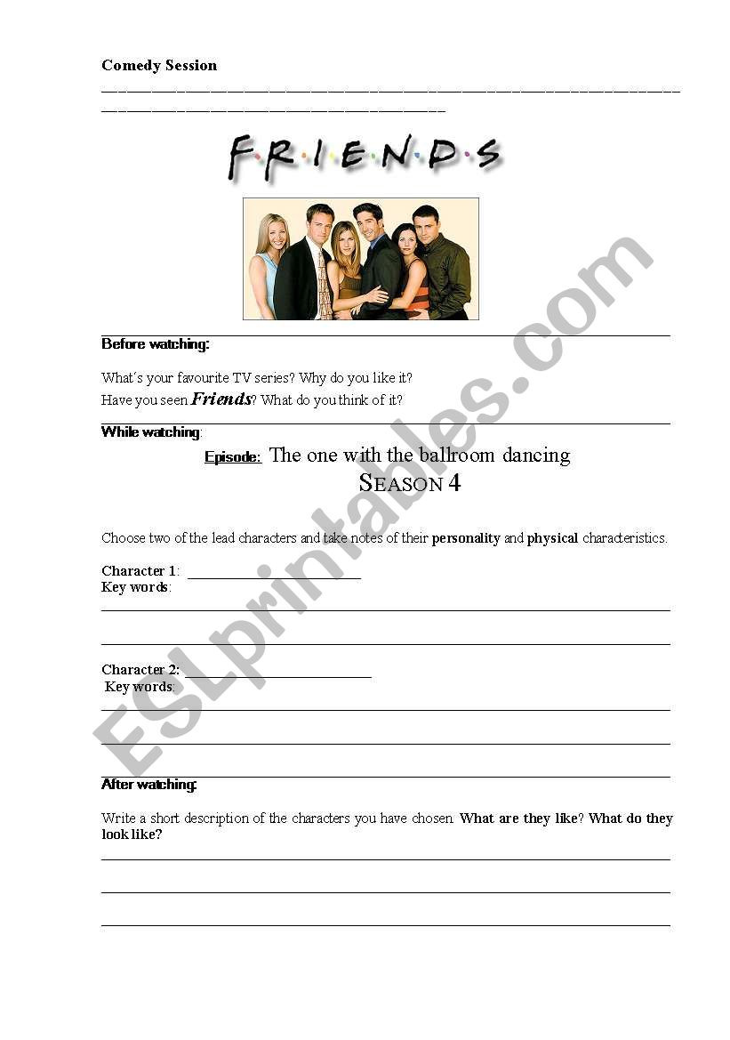 Comedy session  - Friends worksheet
