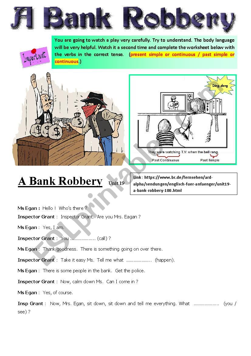 A Bank Robbery. Listening Video + Link. Part 2 + Key 