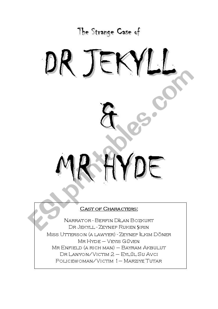 The Strange Case of Dr. Jekyll and Mr. Hyde - A Play - Drama