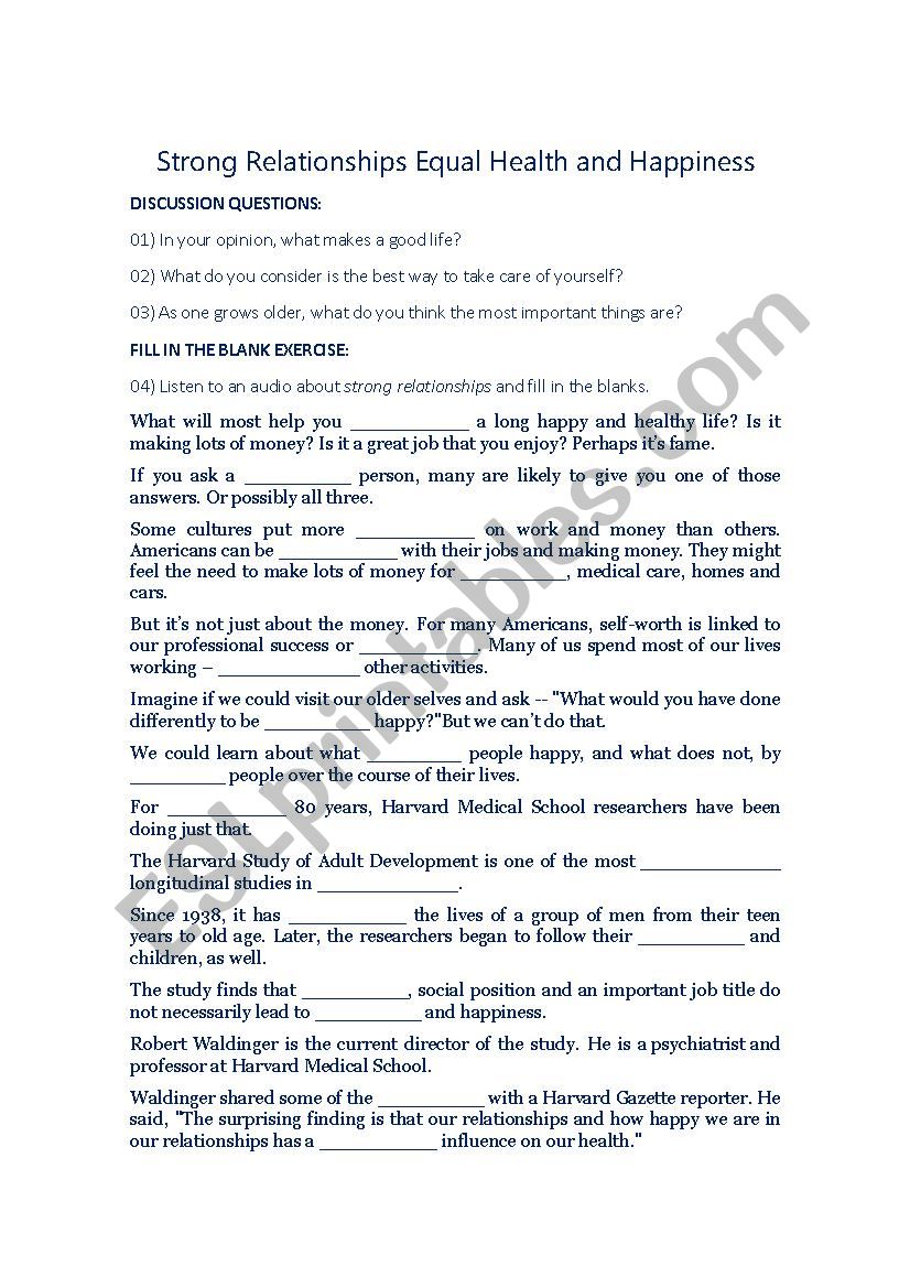 Strong relationships equal health and happiness - Discussion, listening and fill-in-the-blanks exercises