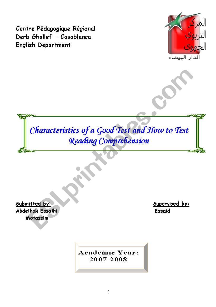 Chracteristics of a Good Test and How to Test Reading Comprehension