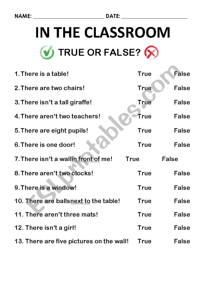 There is/isnt or There are/arent in the classrom! (True or False)